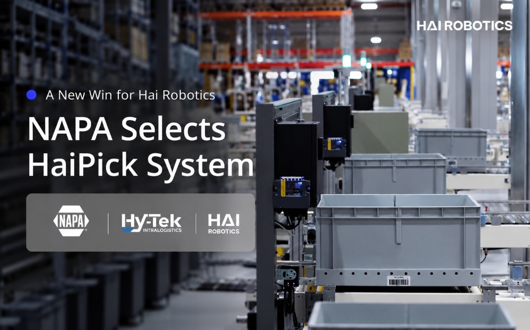 NAPA Auto Parts selects Hai Robotics for warehouse automation